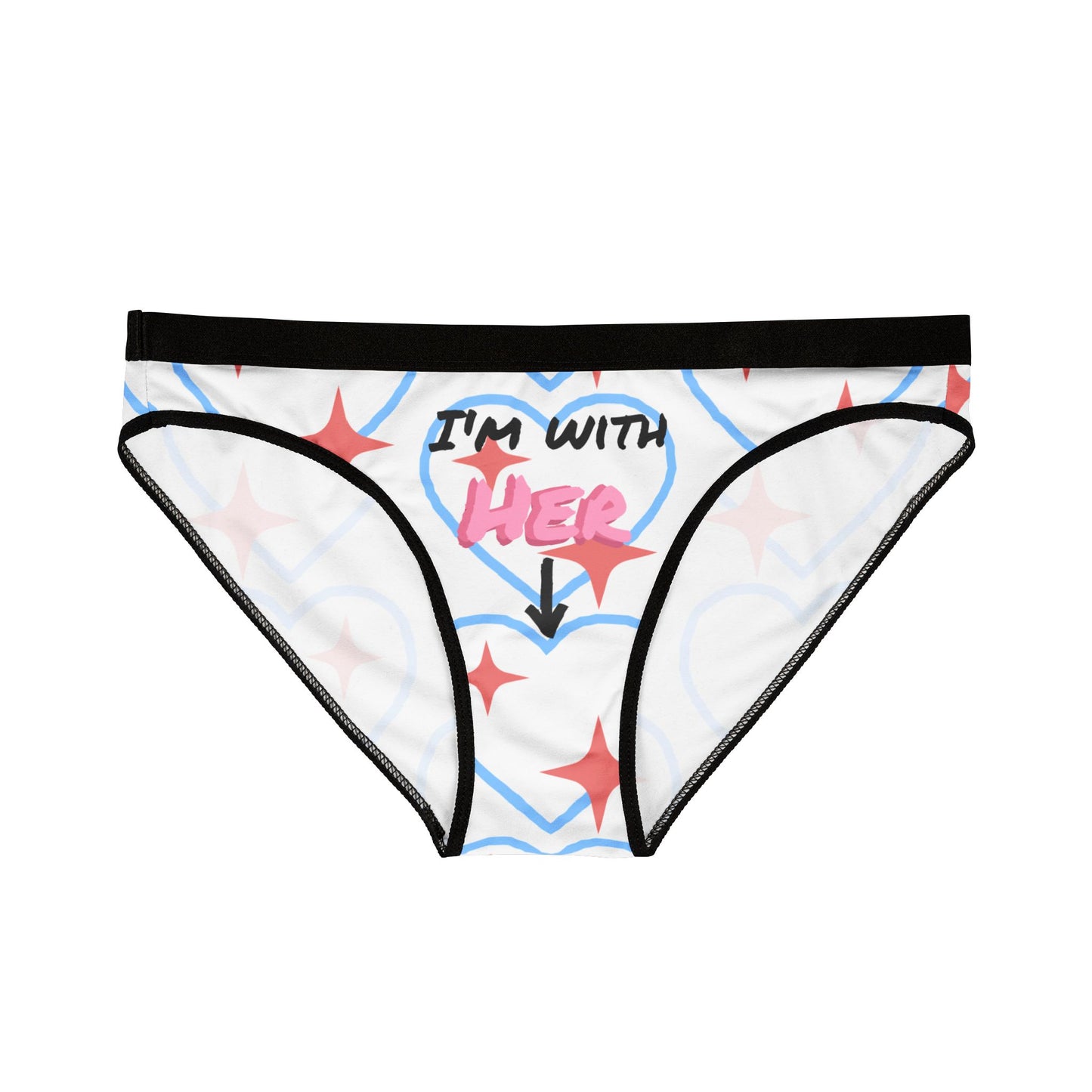 I'm with Her Panties